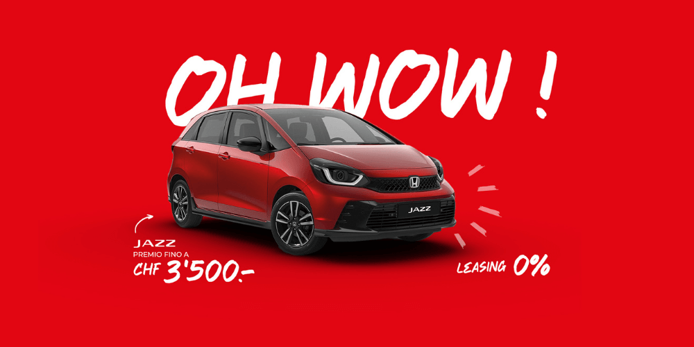 Un’offerta davvero “OH, WOW”: premi fino a CHF 5’000.– e tasso leasing a 0% sui modelli Honda e:HEV Hybrid Jazz e Civic! 1 CRIS campagna Honda WOW 02